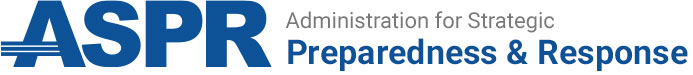 ASPR - Administration for Strategic Preparedness and Response